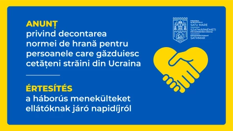 Anunț privind decontarea normei de hrană pentru persoanele fizice care găzduiesc cetățeni străini din Ucraina